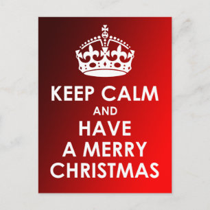 Keep Calm and Have a Merry Christmas Red Postcards