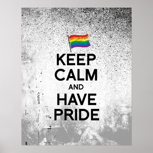 KEEP CALM AND HAVE PRIDEpng Poster