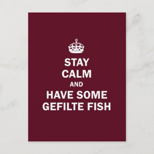 Keep calm and have some Gefilte Fish Postcard