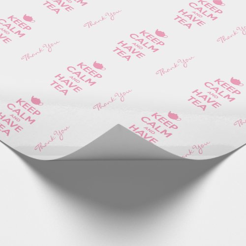 Keep Calm and Have Tea Personalized Wrapping Paper