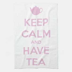 Keep Calm and Have Tea Pink on White Kitchen Towel