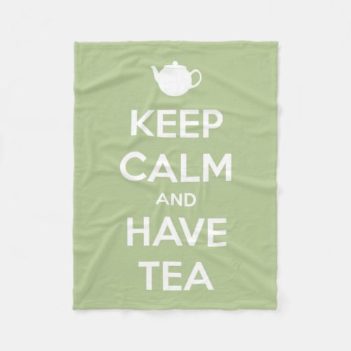 Keep Calm and Have Tea Sage Green and White Fleece Blanket