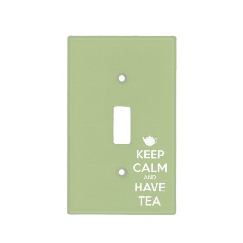 Keep Calm and Have Tea Sage Green Light Switch Cover