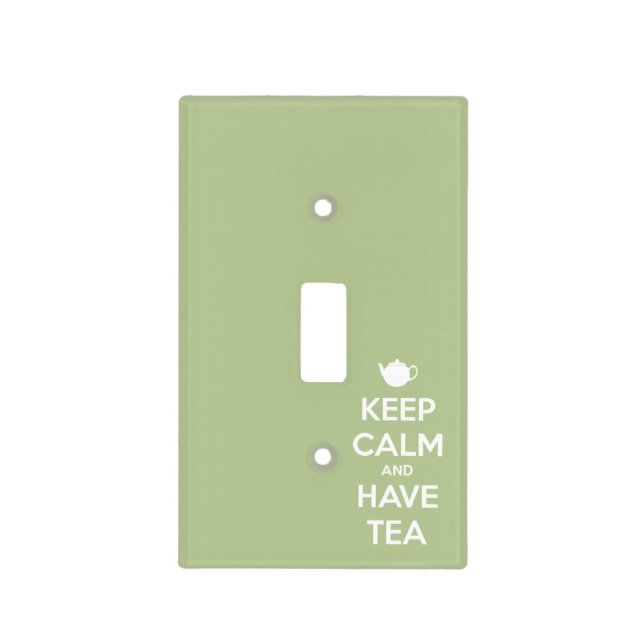 Keep Calm and Have Tea Sage Green Light Switch Cover (Front)