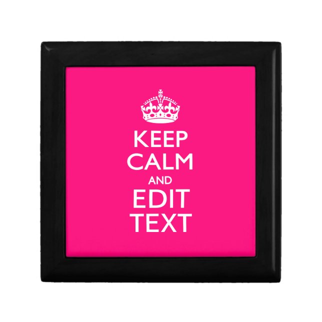 KEEP CALM AND Have Your Text EASILY PINK Gift Box (Front)