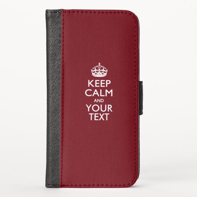 KEEP CALM AND Have Your Text iPhone Wallet Case (Front)