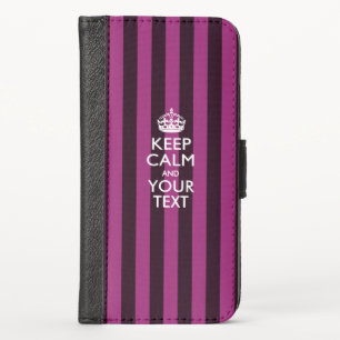 KEEP CALM AND Have Your Text iPhone X Wallet Case