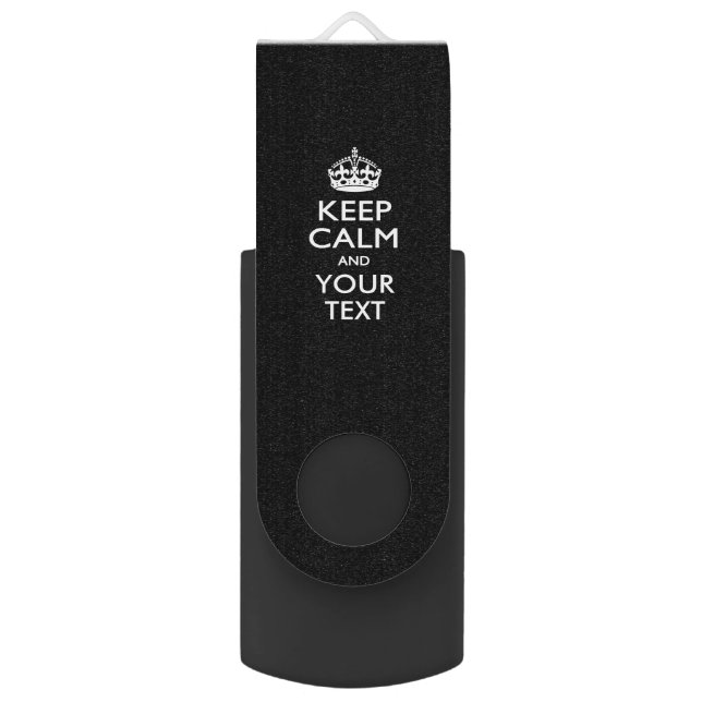 KEEP CALM AND Have Your Text on Black Flash Drive (Front Vertical)