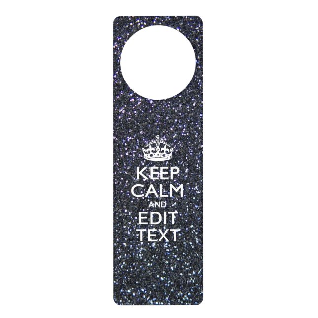 Keep Calm and Have Your Text on Midnight Door Hanger (Front)