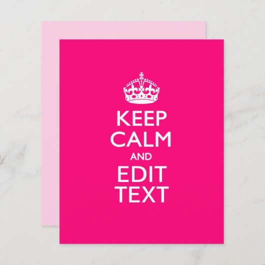KEEP CALM AND Have Your Text on PINK (Front/Back)