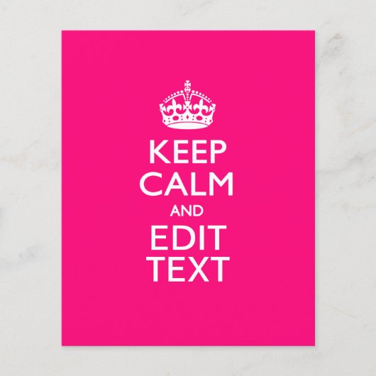 KEEP CALM AND Have Your Text on PINK (Front)