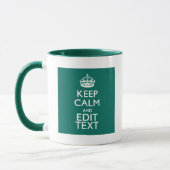 Keep Calm And Have Your Text on Teal Mug (Left)