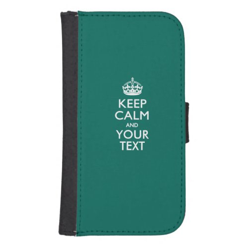 KEEP CALM AND Have Your Text Phone Wallet