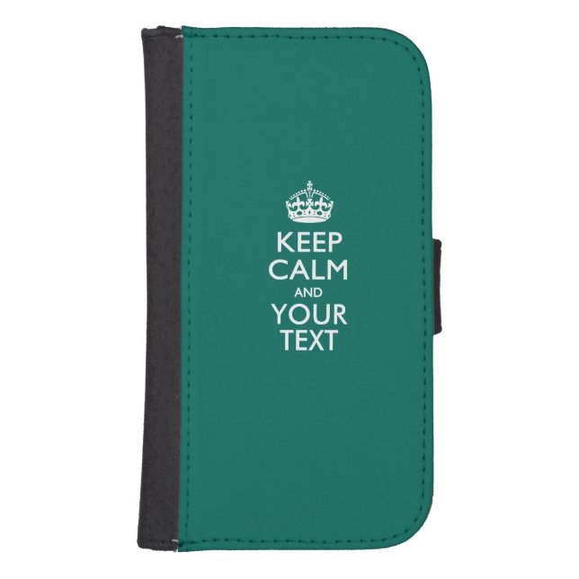 KEEP CALM AND Have Your Text Samsung Galaxy Wallet Case (Front)