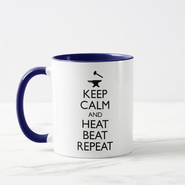 Keep Calm And Heat Beat Repeat Funny Blacksmith Mug (Left)