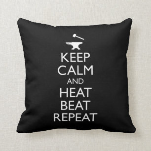 Keep Calm And Heat Beat Repeat Funny Blacksmith Throw Pillow
