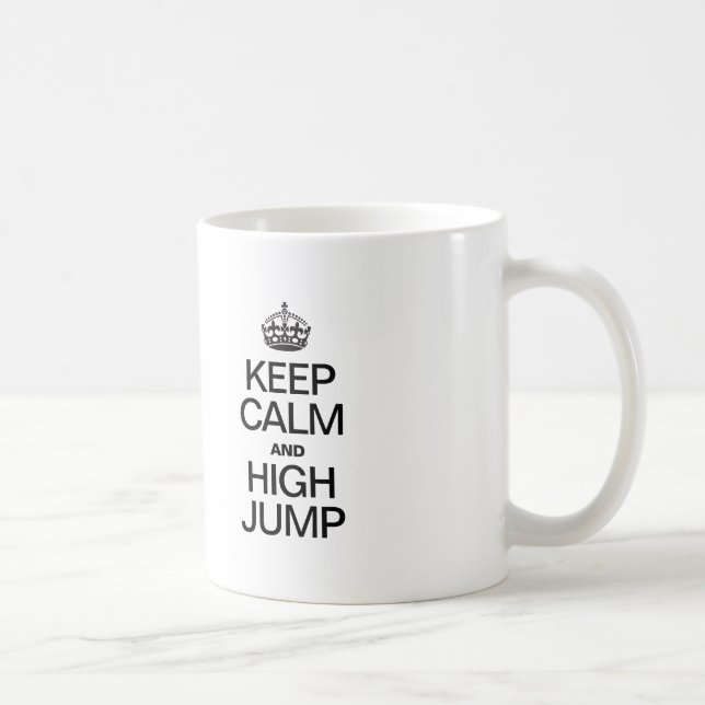 KEEP CALM AND HIGH JUMP COFFEE MUG (Right)