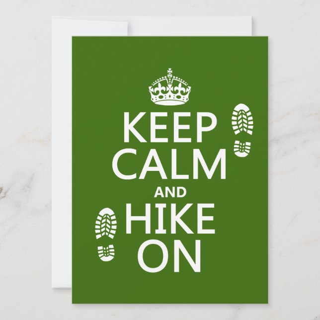 Keep Calm and Hike On (any background color) Invitation (Front)