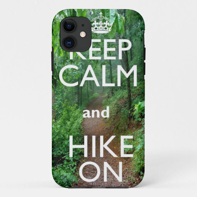 Keep Calm and Hike On Case-Mate iPhone Case (Back)
