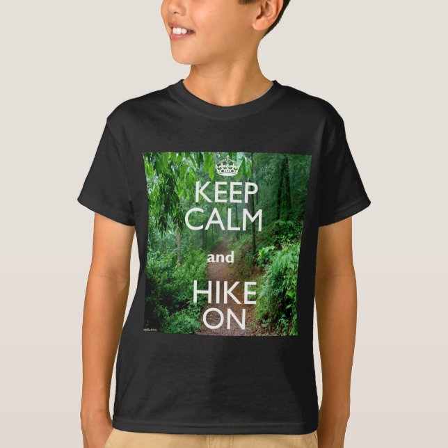 Keep Calm and Hike On T-Shirt (Front)