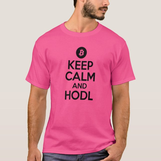 Keep Calm And Hodl Cool Cryptocurrency Holders T-Shirt (Front)