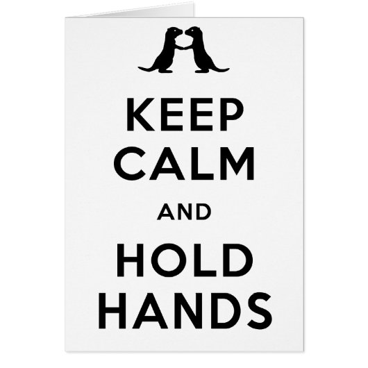 Keep Calm and Hold Hands (Otters Holding Hands) Cards (Front)