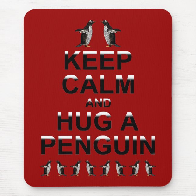 Keep Calm and Hug a Penguin Mousemat (Red) Mouse Pad (Front)