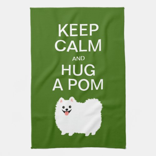 Keep Calm and Hug a Pom _ Cute White Pomeranian Towel