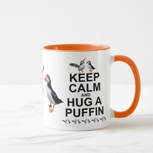 Keep Calm and Hug a Puffin Mug