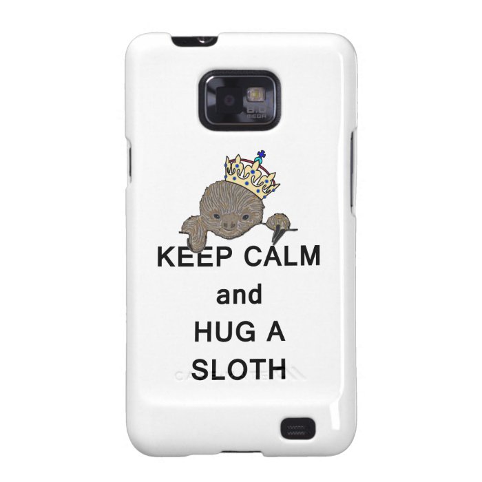 Keep Calm and Hug a Sloth Meme Galaxy SII Covers