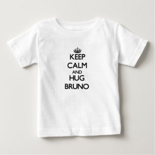 Keep Calm and Hug Bruno Baby T-Shirt