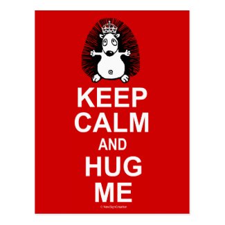 Keep calm and hug me postcard