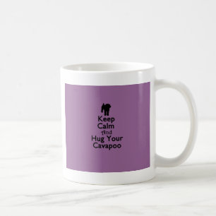 Keep Calm and Hug Your Cavapoo Coffee Mug