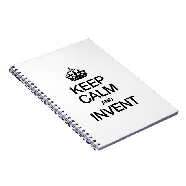 KEEP CALM AND INVENT NOTEBOOK (Right Side)