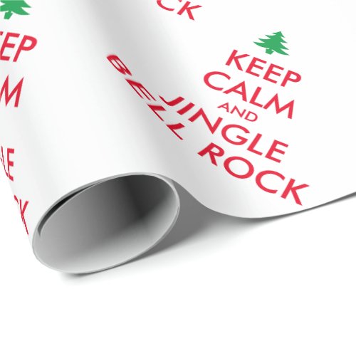 Keep Calm and jingle bell rock funny Christmas Wrapping Paper