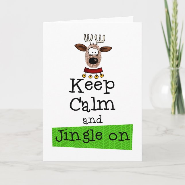 Keep Calm and Jingle On! Holiday Card (Front)