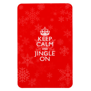Keep Calm And Jingle On Vibrant Red Magnet