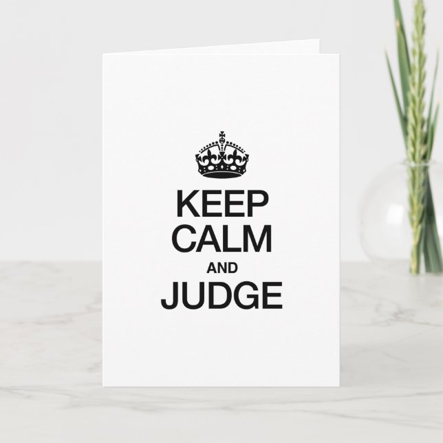 KEEP CALM AND JUDGE CARD (Front)