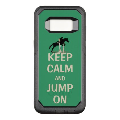 Keep Calm and Jump On OtterBox Commuter Samsung Galaxy S8 Case