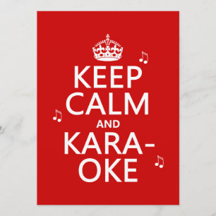 Keep Calm and Karaoke (customize color) Invitation