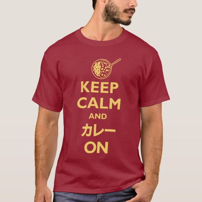 Keep Calm and Kare (カレー) On (Dark) T-Shirt (Front)