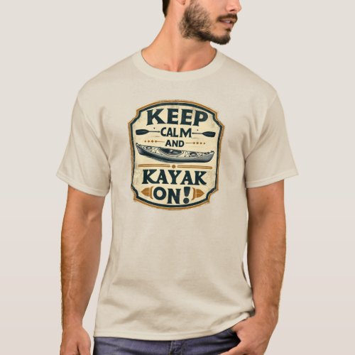 Keep Calm and Kayak On Vintage Style T_Shirt