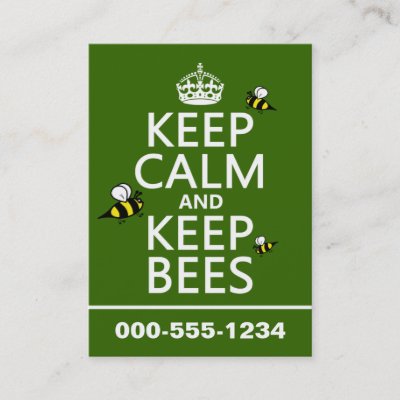 Keep Calm and Keep Bees - all colours Business Card