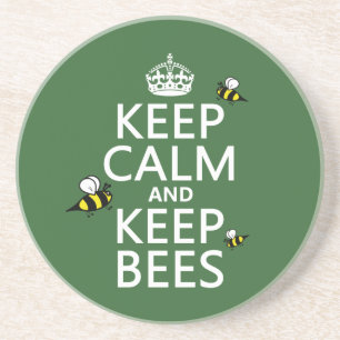 Keep Calm and Keep Bees - all colours Drink Coaster