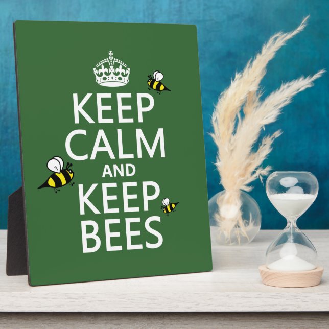 Keep Calm and Keep Bees - all colours Plaque (Side)