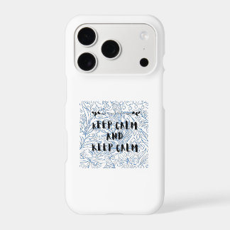 Keep calm and keep calm iPhone 17 pro case