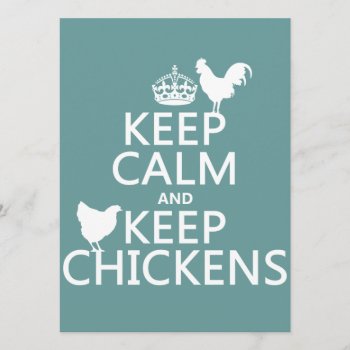 Keep Calm And Keep Chickens (any Background Color) Invitation by keepcalmbax at Zazzle