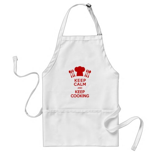 Keep Calm and Keep Cooking Adult Apron