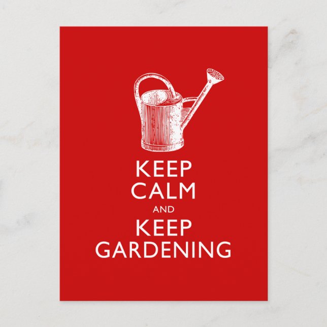 Keep Calm and Keep Gardening Gardener's Funny Postcard (Front)