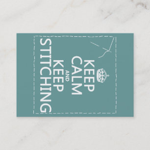 Keep Calm and Keep Stitching (all colors) Business Card